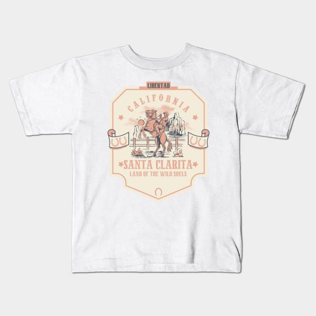 Santa Clarita California wild west town Kids T-Shirt by The Owlhoot 